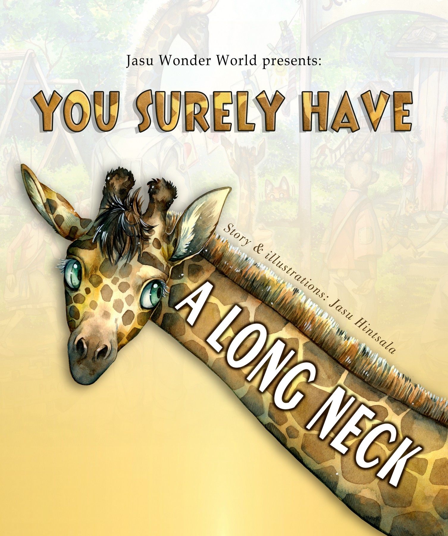 Illustrated Book - You Surely Have a Long Neck
